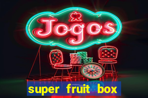 super fruit box blox fruits codes